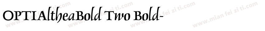 OPTIAltheaBold Two Bold字体转换